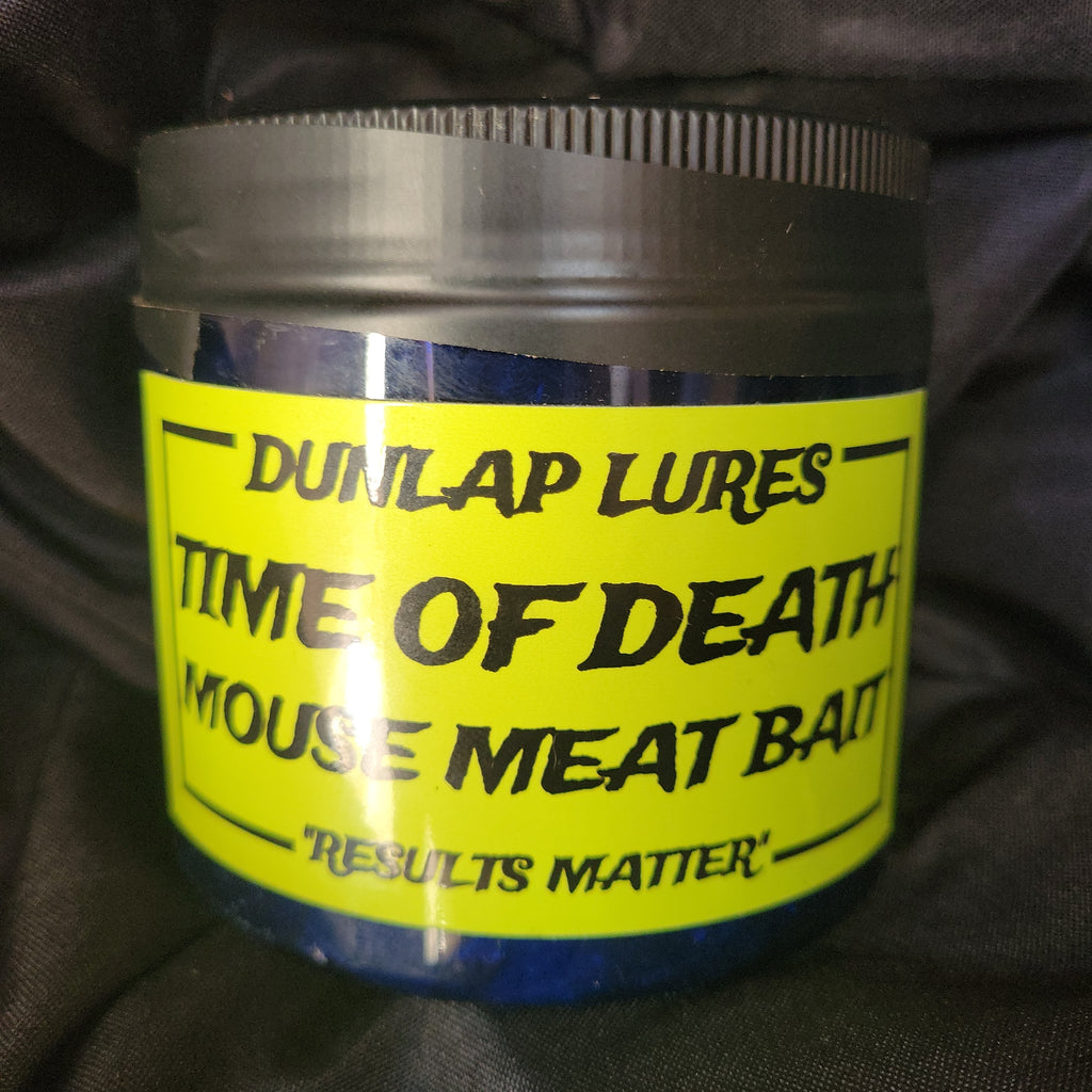 Dunlap's Time of Death Bait 